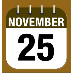 November 25.